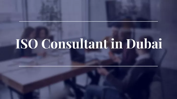 iso consultant in dubai