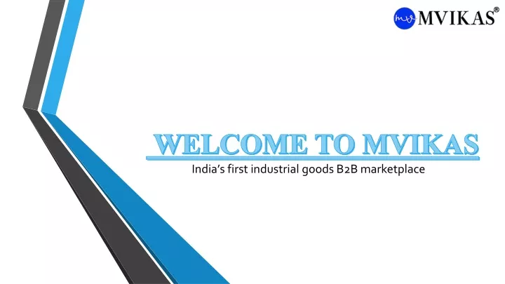 india s first industrial goods b2b marketplace