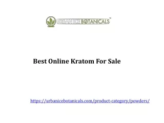 Best Online Kratom For Sale