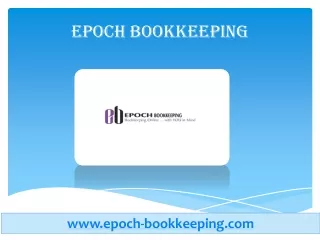 Bookkeeping Services For Small Business - Epoch Bookkeeping