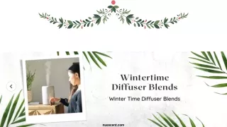 Winter Time Diffuser Blends