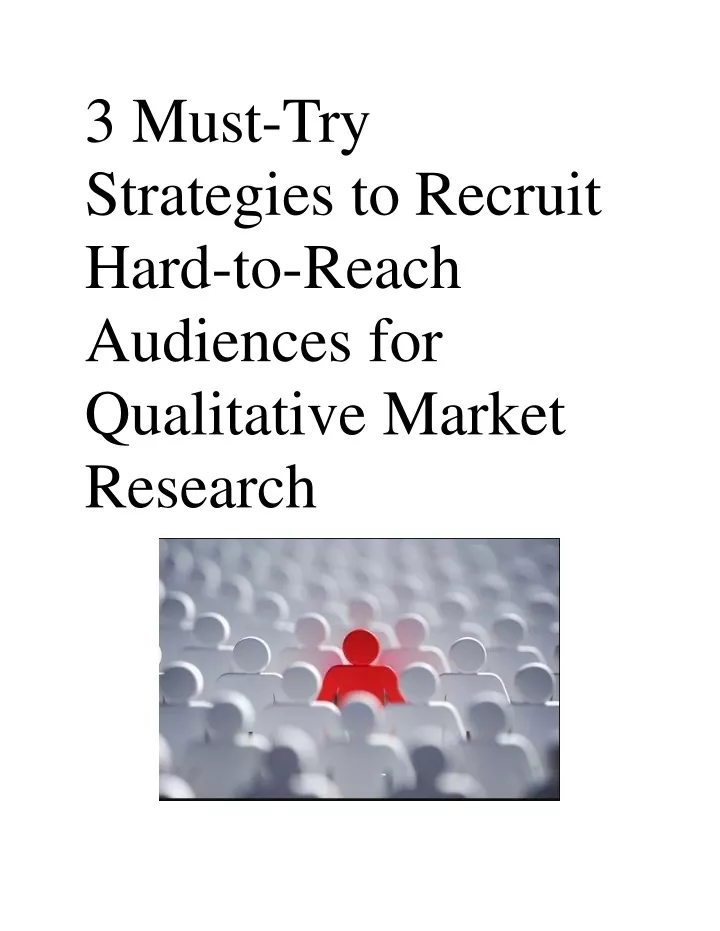 3 must try strategies to recruit hard to reach