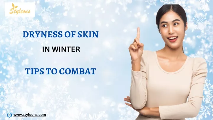 dryness of skin in winter