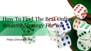how to find the best online roulette strategy for you