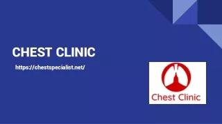 CHEST CLINIC