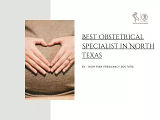 Best Obstetrical Specialist in North Texas