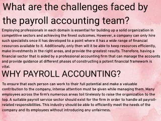 What are the challenges faced by the payroll accounting team?