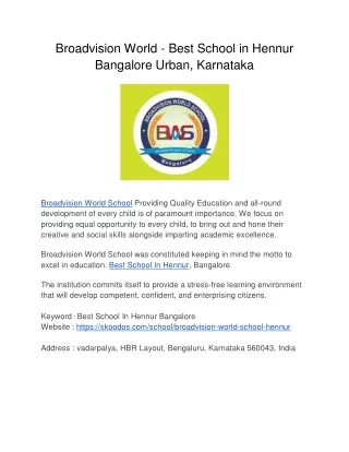 Broadvision World - Best School in Hennur Bangalore Urban, Karnataka