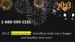 1-888-595-2181 Cheap Flights for New Year's Eve on Holidayglobes
