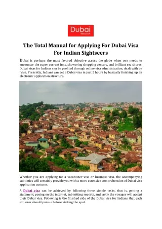 The Total Manual for Applying For Dubai Visa For Indian Sightseers.