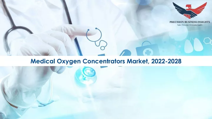 medical oxygen concentrators market 2022 2028
