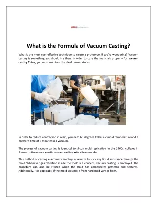 What is the Formula of Vacuum Casting?