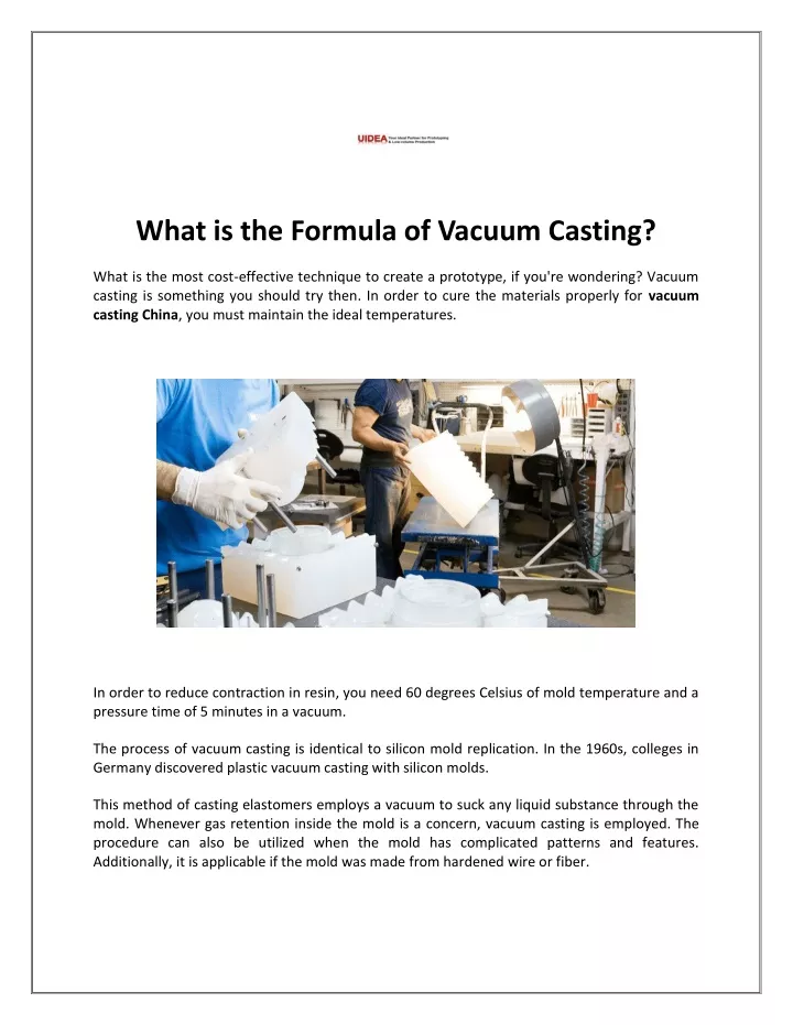 what is the formula of vacuum casting