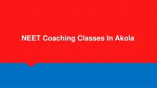 NEET Coaching Classes In Akola