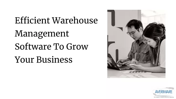 efficient warehouse management software to grow