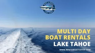 Multi-Day Boat Rentals Lake Tahoe - Rent A Boat