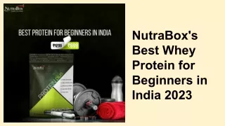 NutraBox's Best Whey Protein for Beginners in India 2023