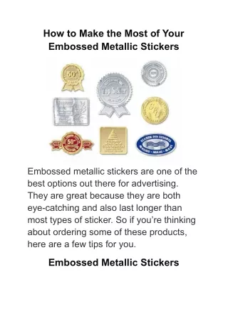 How to Make the Most of Your Embossed Metallic Stickers