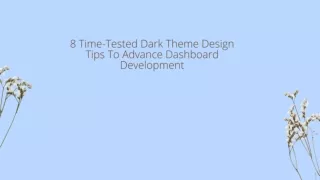 8 time dark theme design tips to advance dashboard development