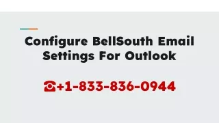 BellSouth Email Settings For Outlook 1-833-836-0944