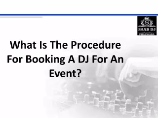 What is the procedure for booking a DJ for an event?