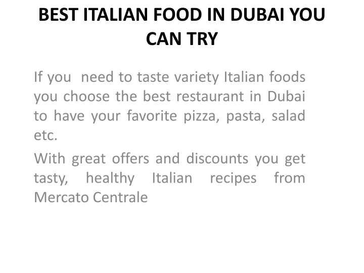 best italian food in dubai you can try