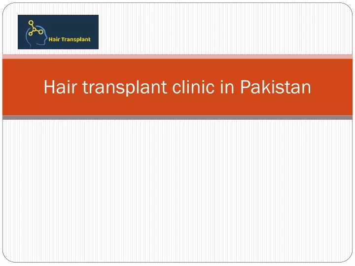 hair transplant clinic in pakistan