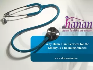 Why Home Care Services for the Elderly Is a Booming Success