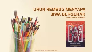 urun rembug menyapa jiwa bergerak