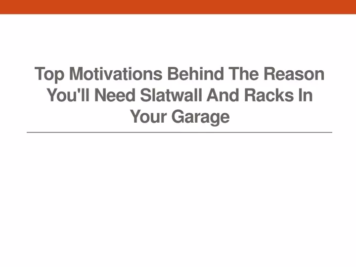 top motivations behind the reason you ll need slatwall and racks in your garage