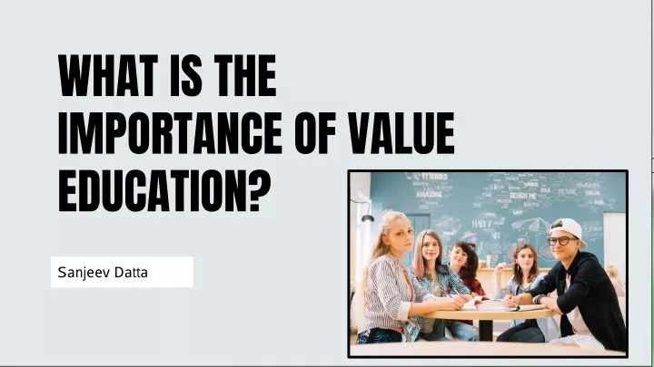 what is the importance of value education