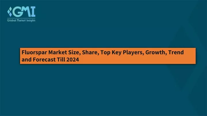 fluorspar market size share top key players