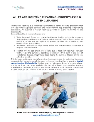 WHAT ARE ROUTINE CLEANING -PROPHYLAXIS & DEEP CLEANING