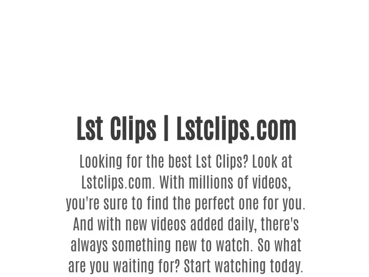 lst clips lstclips com looking for the best