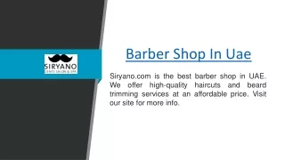 Barber Shop In Uae  Siryano.com