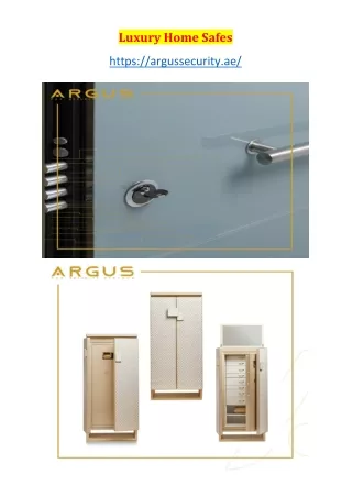 Luxury home safes