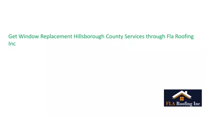 get window replacement hillsborough county