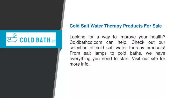 cold salt water therapy products for sale looking