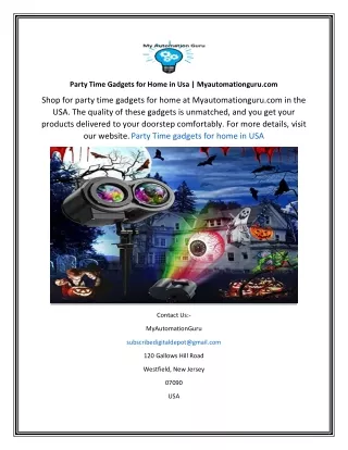 Party Time Gadgets for Home in Usa  Myautomationguru.com