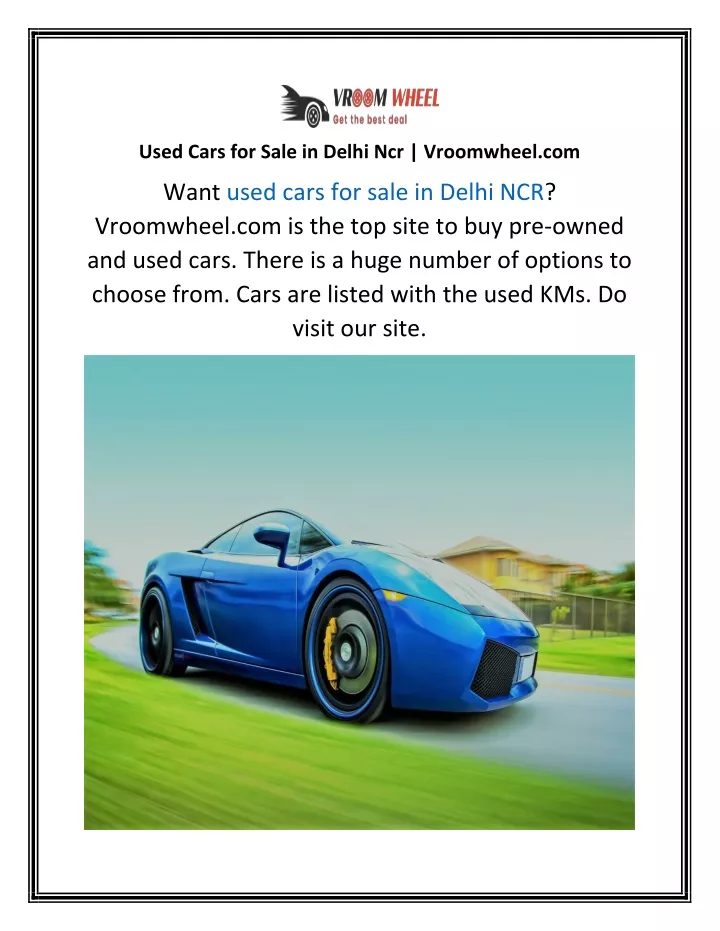 used cars for sale in delhi ncr vroomwheel com