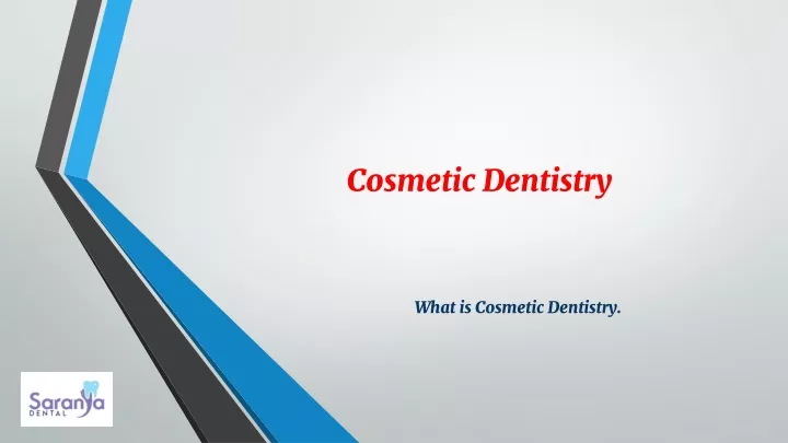 cosmetic dentistry