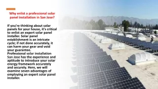Why enlist a professional solar panel installation in San Jose