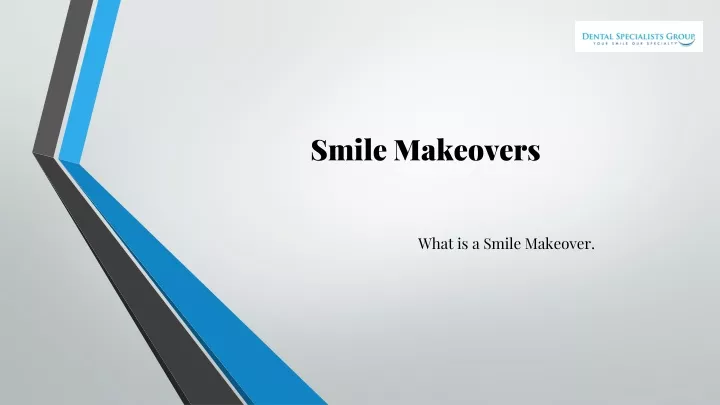 smile makeovers
