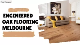 Engineered Oak Flooring Melbourne | First Element