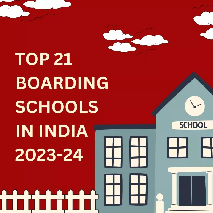 top 21 boarding schools in india 2023 24