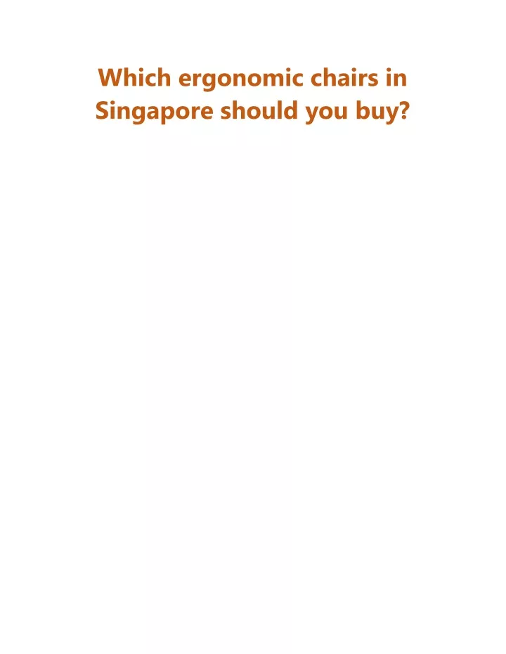 which ergonomic chairs in singapore should you buy