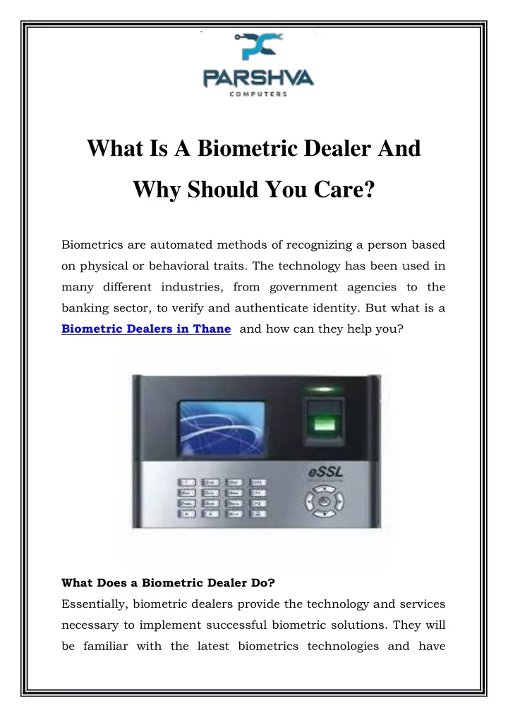 what is a biometric dealer and