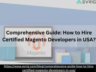 Comprehensive Guide: How to Hire Certified Magento Developers in USA?
