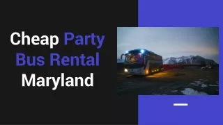 Cheap Party Bus Rental Maryland