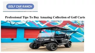 Professional Tips To Buy Amazing Collection of Golf Carts